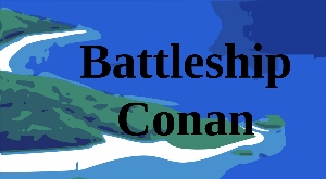 Battleship Conan